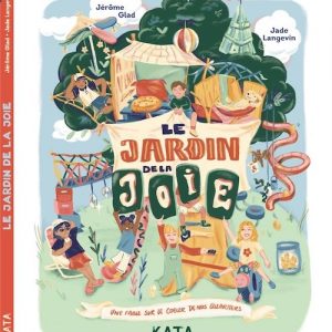 Le jardin de la joie