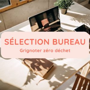 grignoter zéro déchet